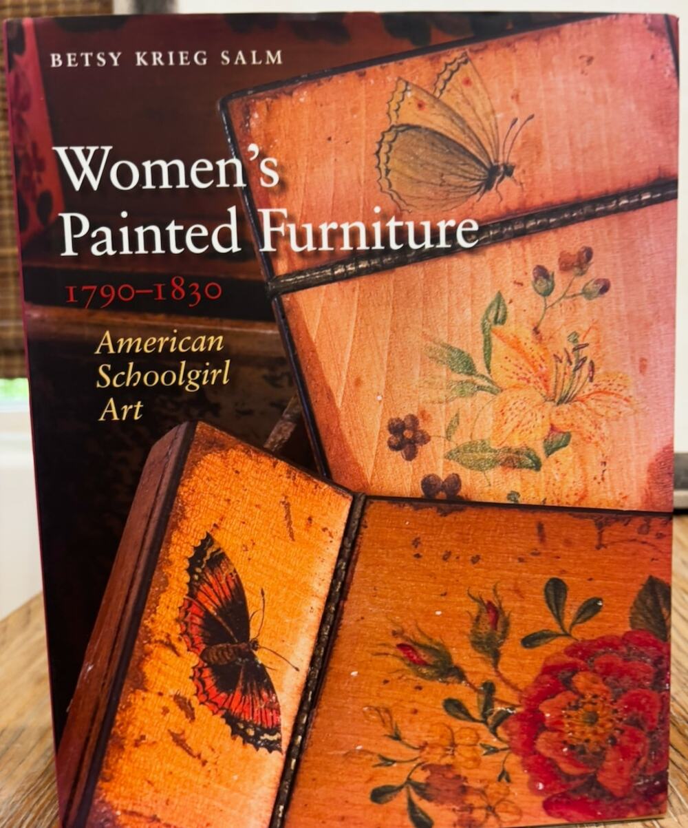 Women’s Painted Furniture 1790-1830 Betsy Krieg Salm 1st Ed HC DJ Schoolgirl Art